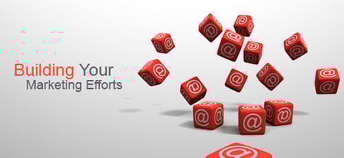 Building your Marketing Efforts